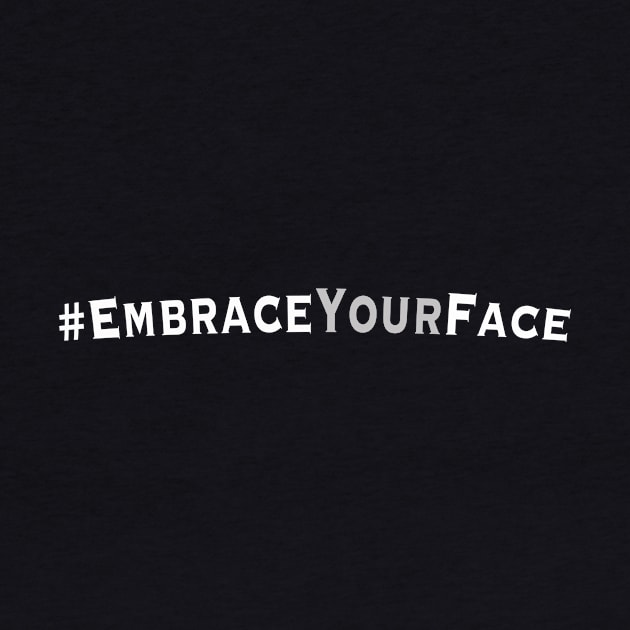 EmbraceYourFace by JMHeadshots